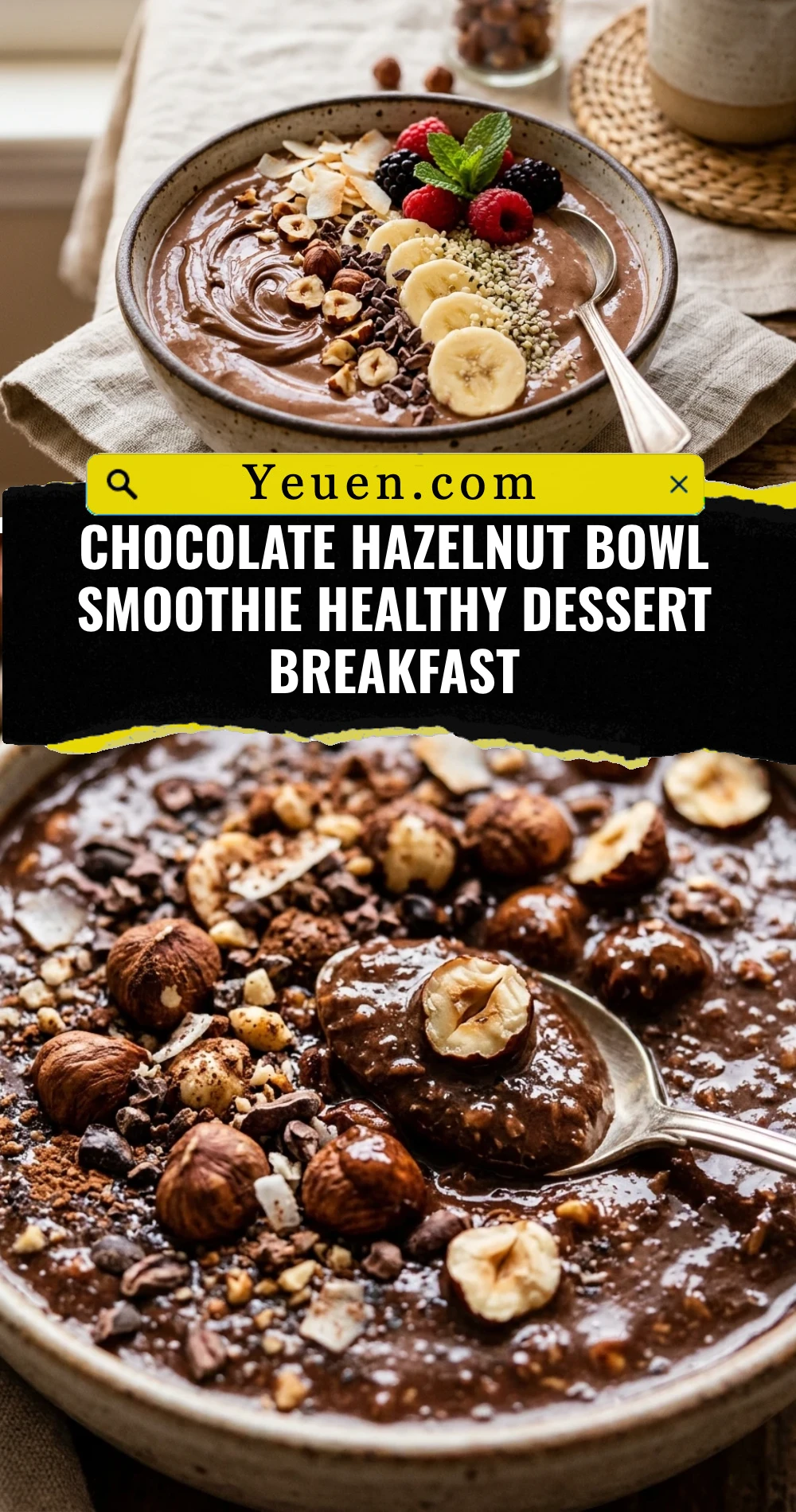 Chocolate Hazelnut Bowl Smoothie Healthy Dessert Breakfast