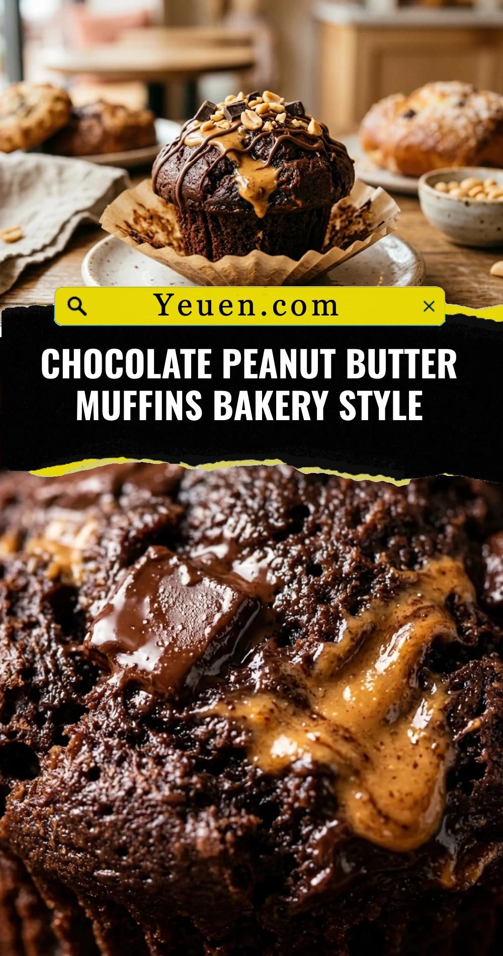 Chocolate Peanut Butter Muffins Bakery Style