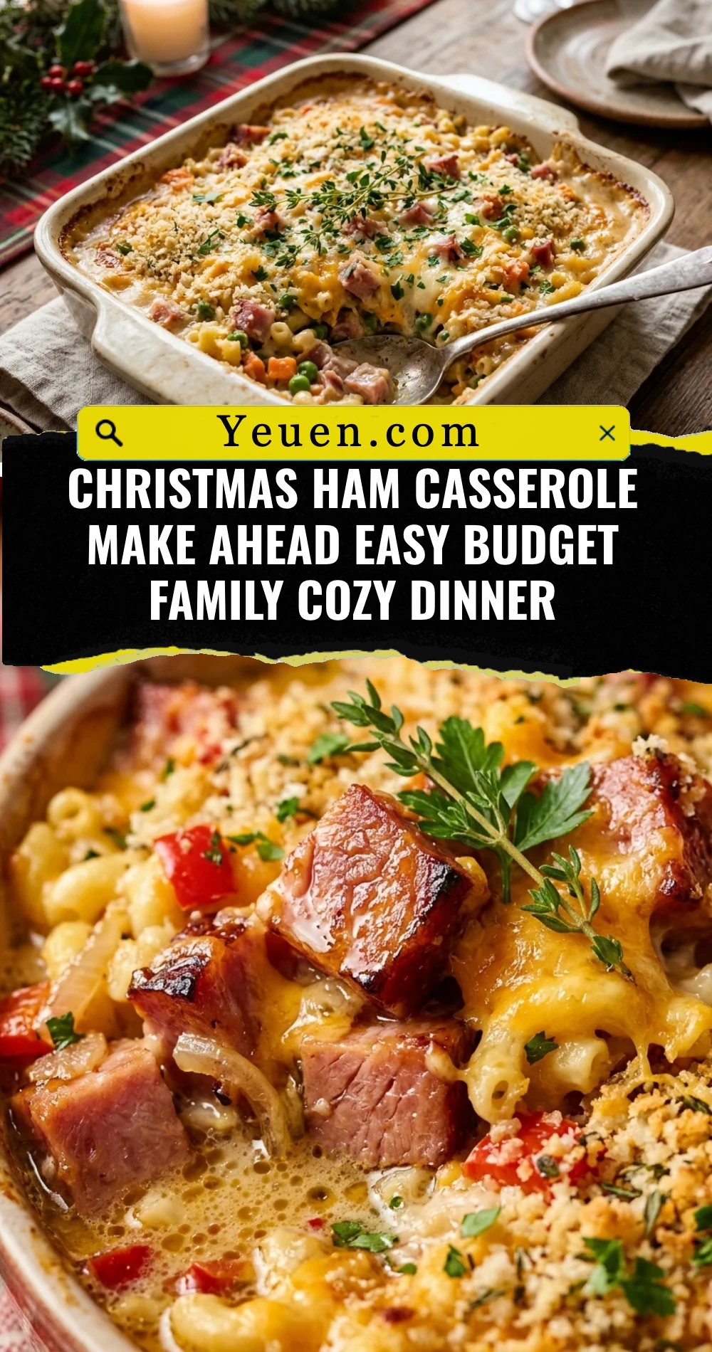 Christmas Ham Casserole Make Ahead Easy Budget Family Cozy Dinner