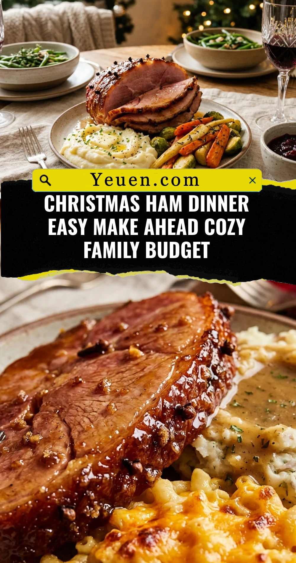 Christmas Ham Dinner Easy Make Ahead Cozy Family Budget