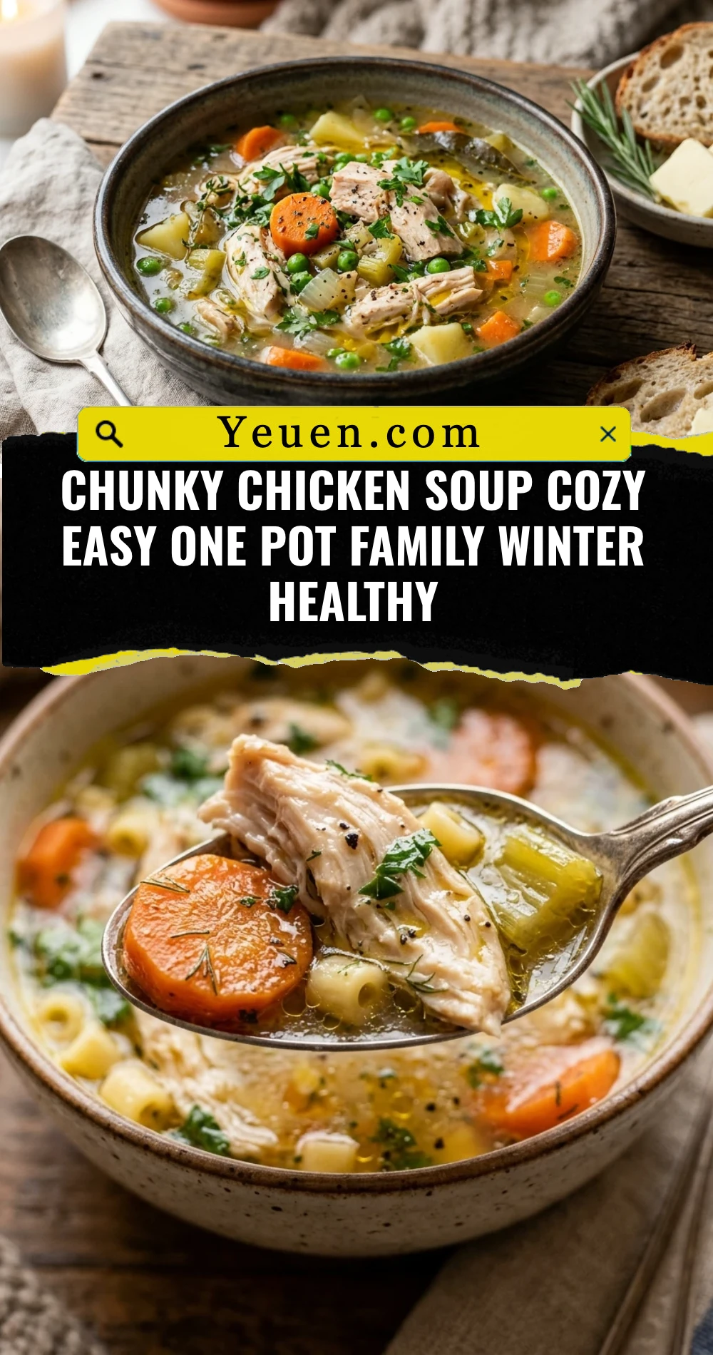 Chunky Chicken Soup Cozy Easy One Pot Family Winter Healthy