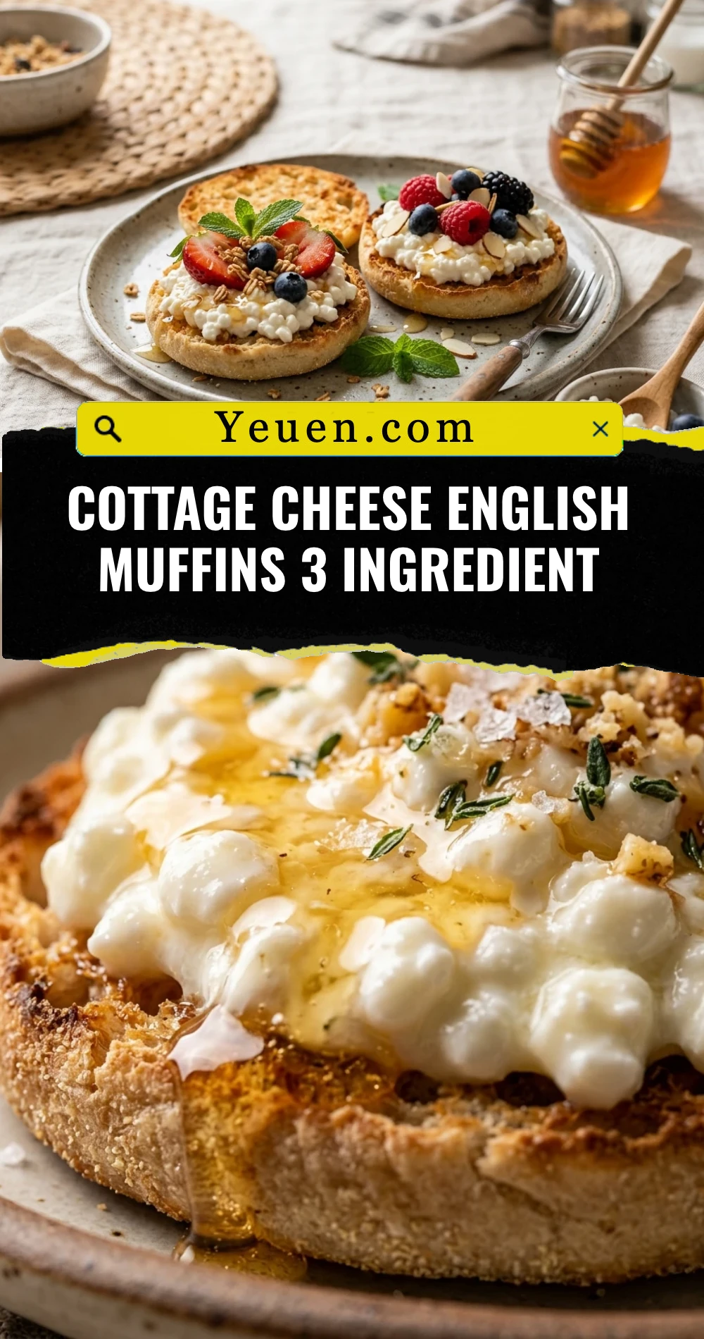 Cottage Cheese English Muffins 3 Ingredient