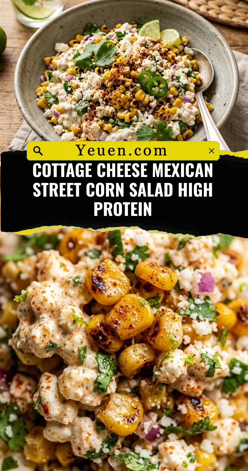 Cottage Cheese Mexican Street Corn Salad High Protein