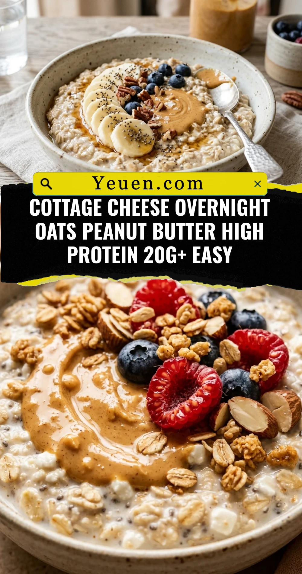 Cottage Cheese Overnight Oats Peanut Butter High Protein 20g+ Easy