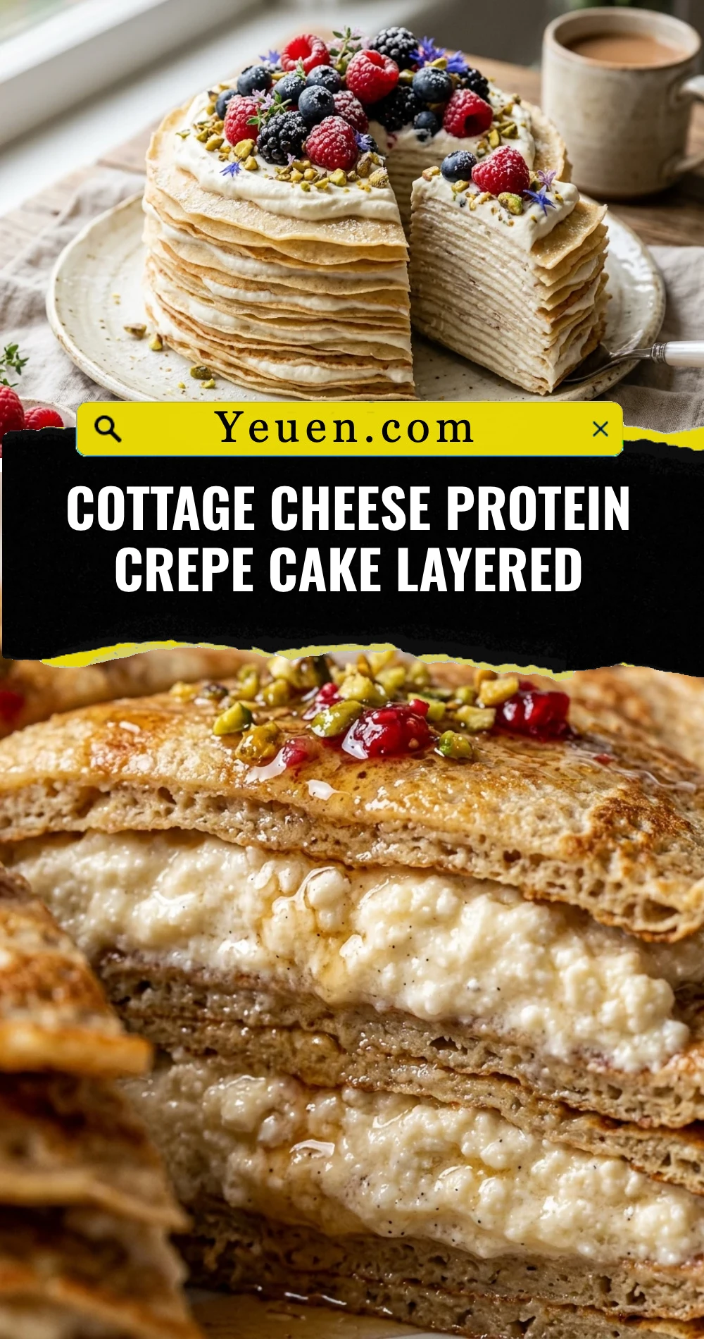 Cottage Cheese Protein Crepe Cake Layered