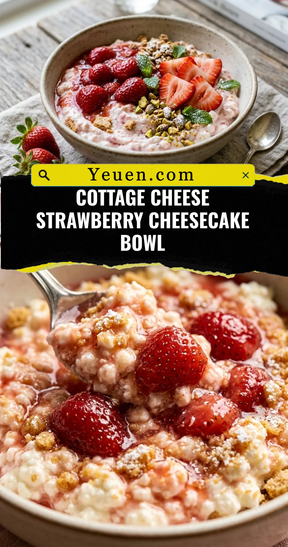 Cottage Cheese Strawberry Cheesecake Bowl
