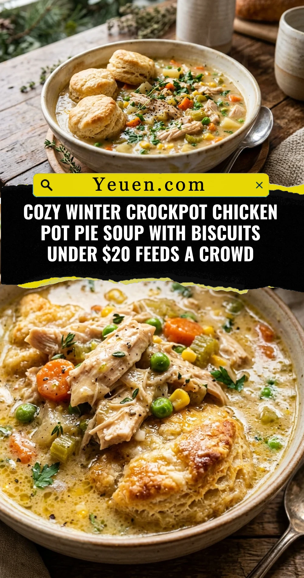 Cozy Winter Crockpot Chicken Pot Pie Soup With Biscuits Under $20 Feeds A Crowd