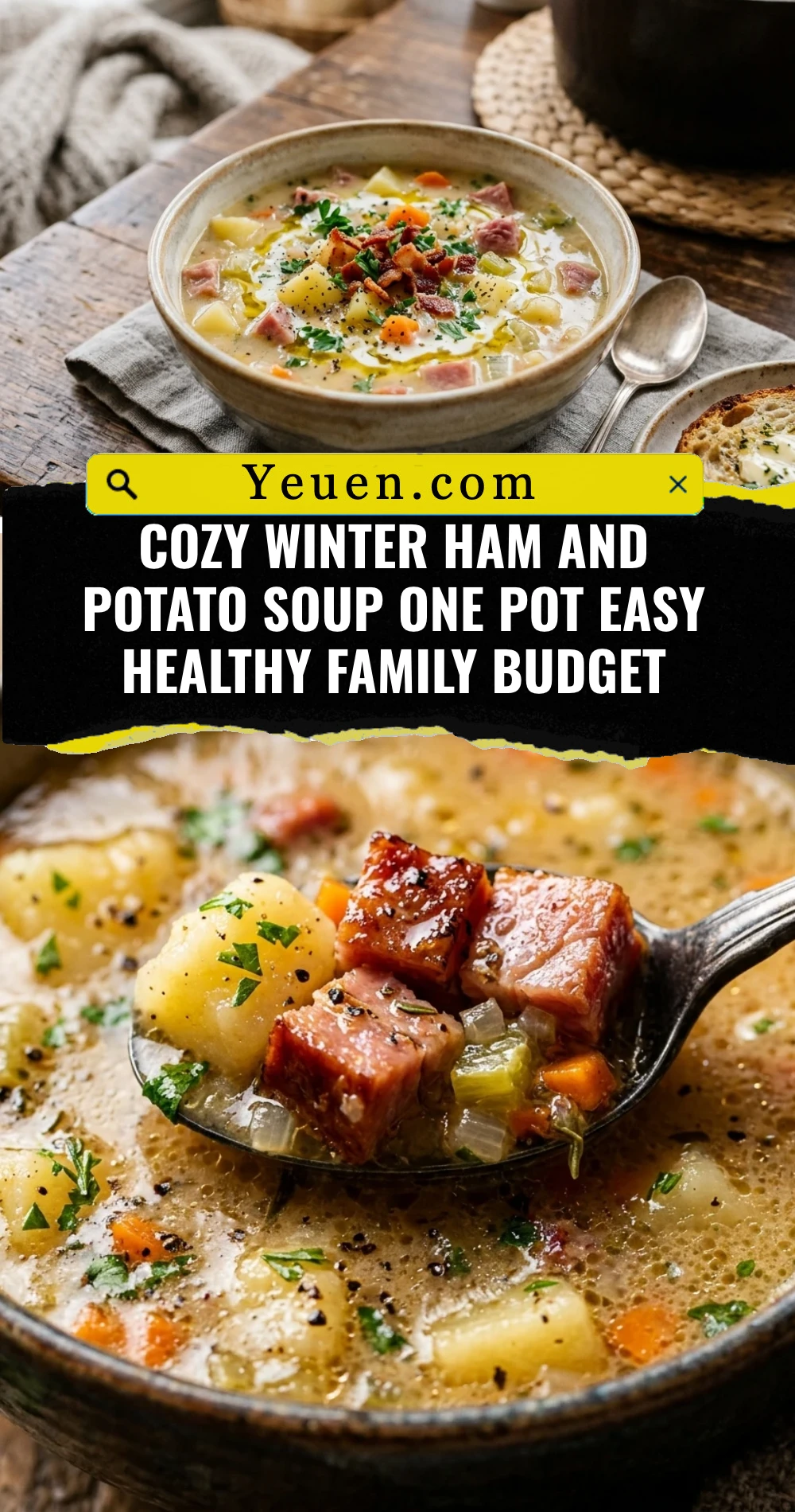 Cozy Winter Ham And Potato Soup One Pot Easy Healthy Family Budget