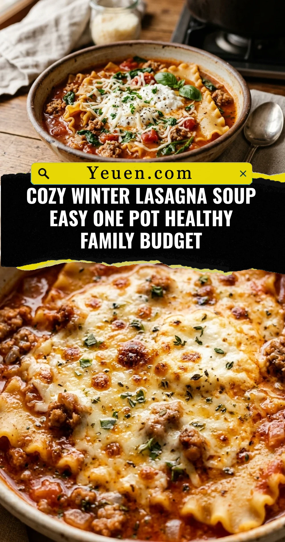 Cozy Winter Lasagna Soup Easy One Pot Healthy Family Budget