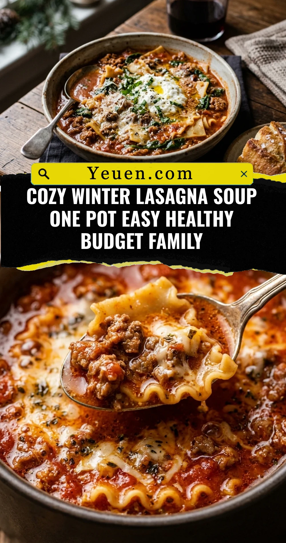 Cozy Winter Lasagna Soup One Pot Easy Healthy Budget Family