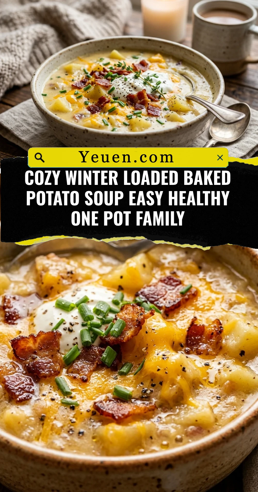 Cozy Winter Loaded Baked Potato Soup Easy Healthy One Pot Family