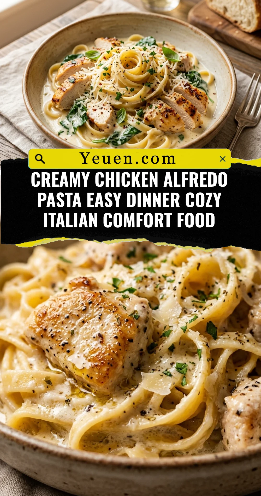 Creamy Chicken Alfredo Pasta Easy Dinner Cozy Italian Comfort Food