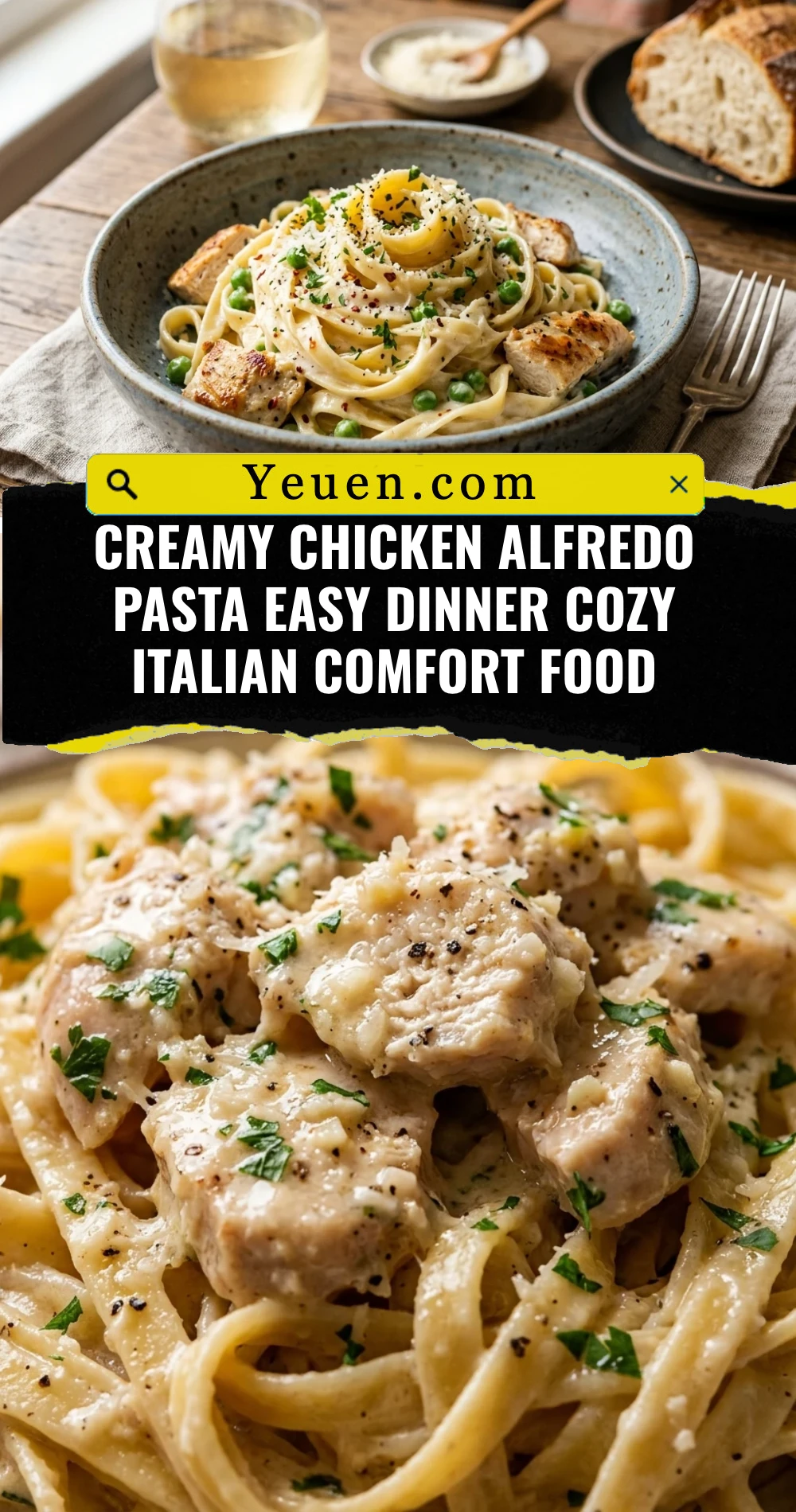 Creamy Chicken Alfredo Pasta Easy Dinner Cozy Italian Comfort Food