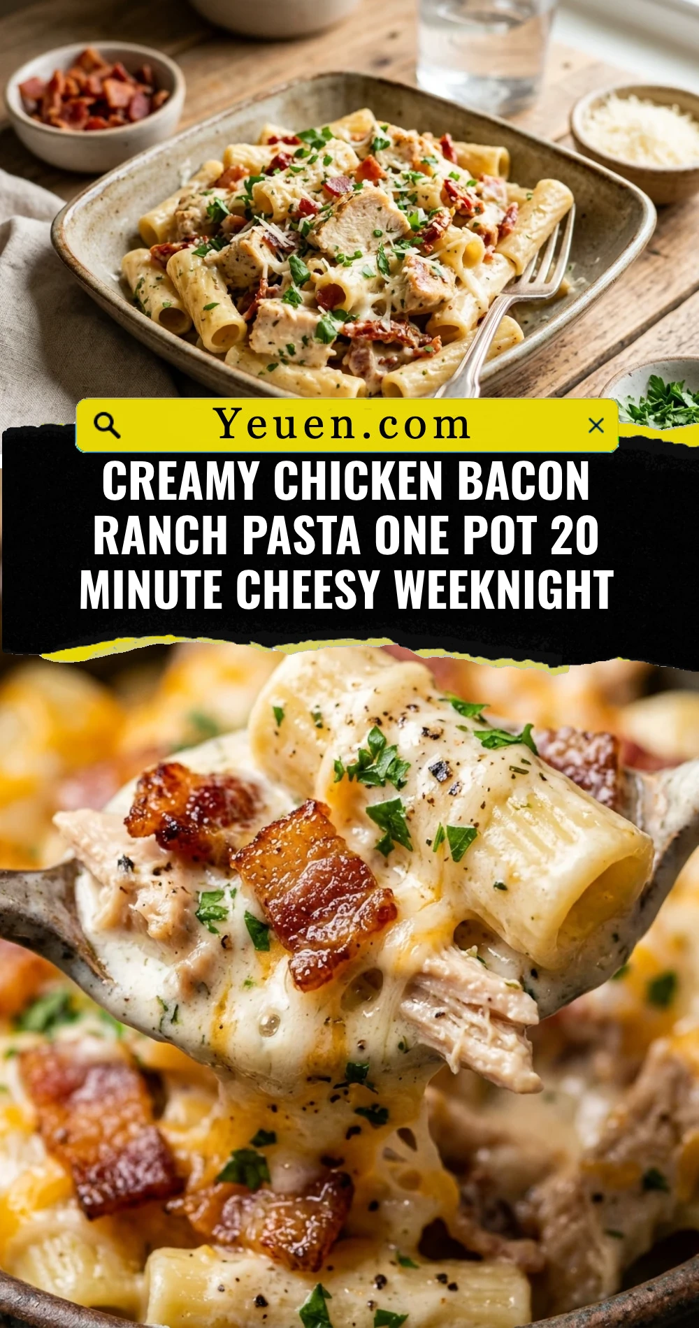 Creamy Chicken Bacon Ranch Pasta One Pot 20 Minute Cheesy Weeknight