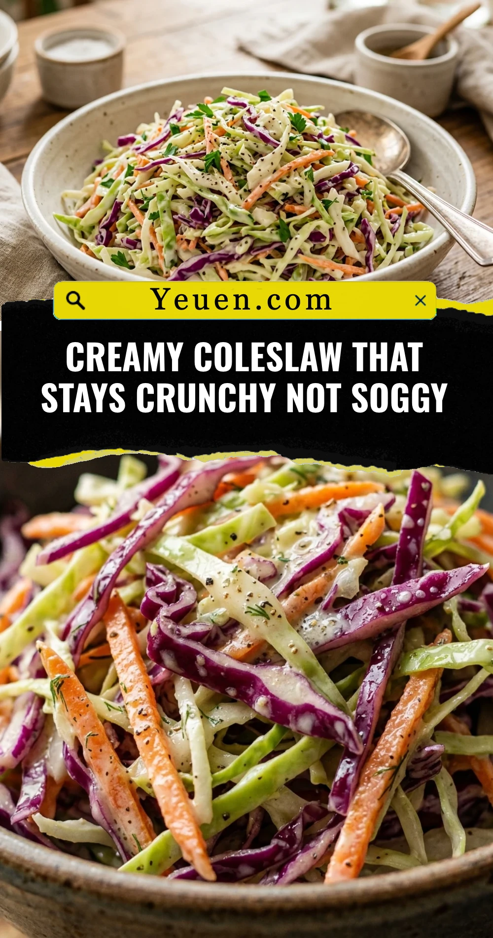 Creamy Coleslaw That Stays Crunchy Not Soggy