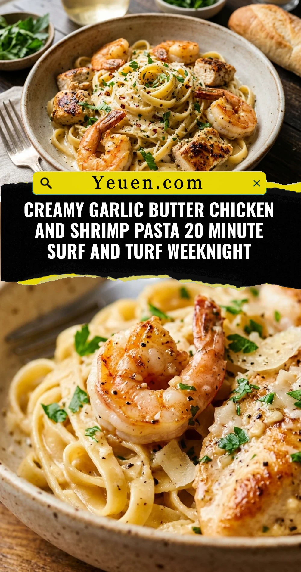 Creamy Garlic Butter Chicken And Shrimp Pasta 20 Minute Surf And Turf Weeknight