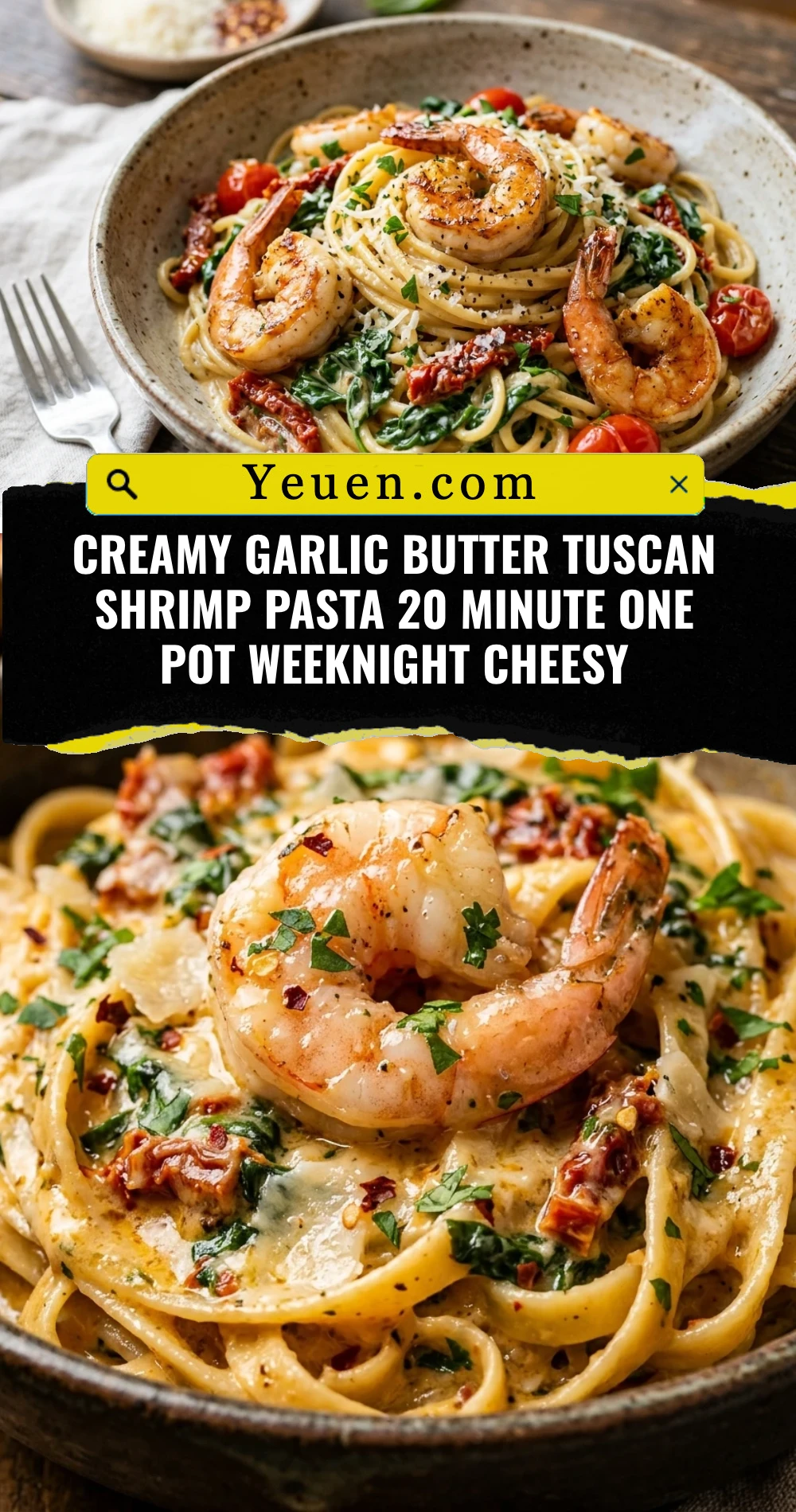 Creamy Garlic Butter Tuscan Shrimp Pasta 20 Minute One Pot Weeknight Cheesy