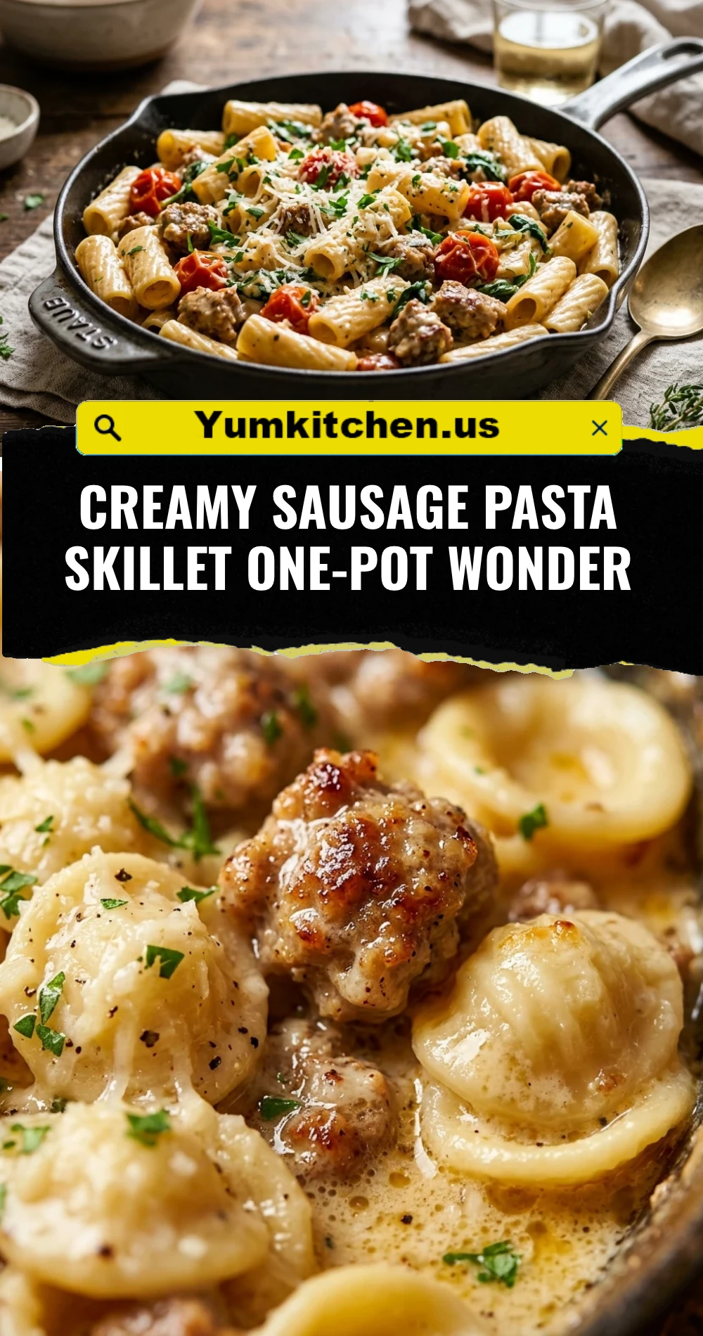 Creamy Sausage Pasta Skillet One-Pot Wonder