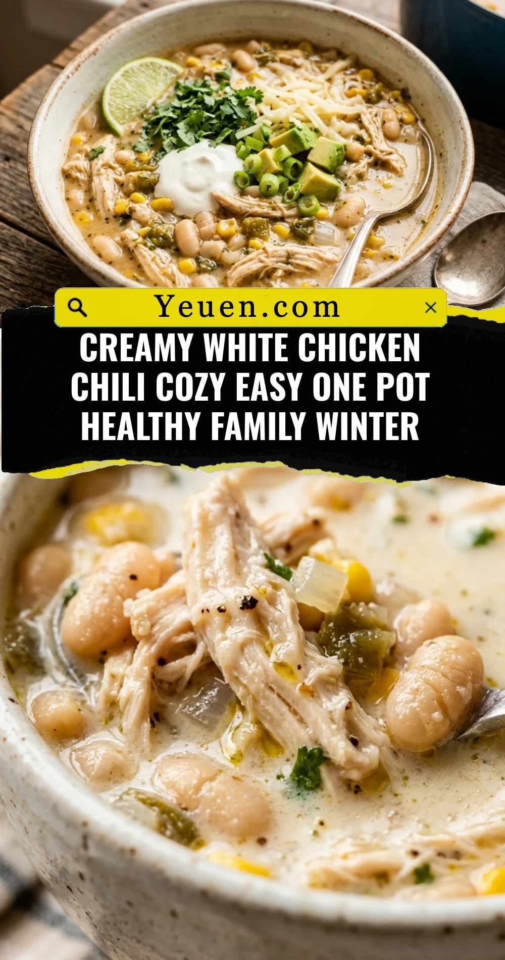 Creamy White Chicken Chili Cozy Easy One Pot Healthy Family Winter