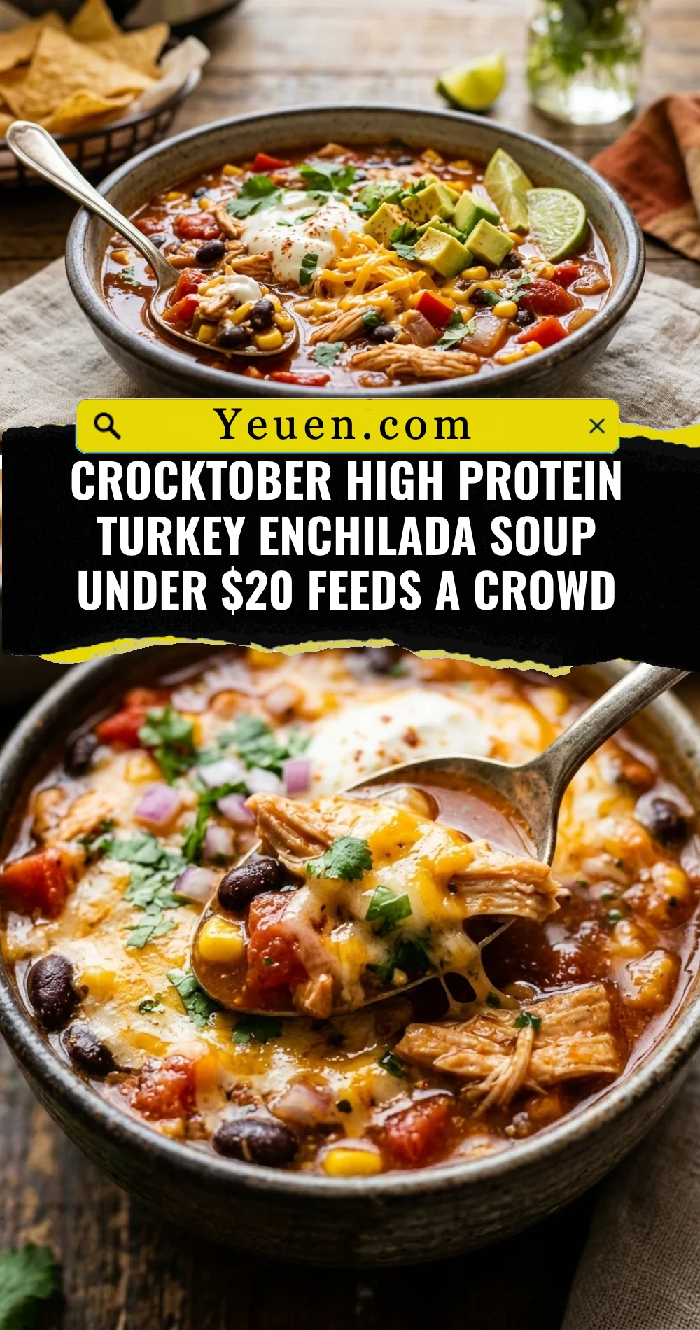 Crocktober High Protein Turkey Enchilada Soup Under $20 Feeds A Crowd