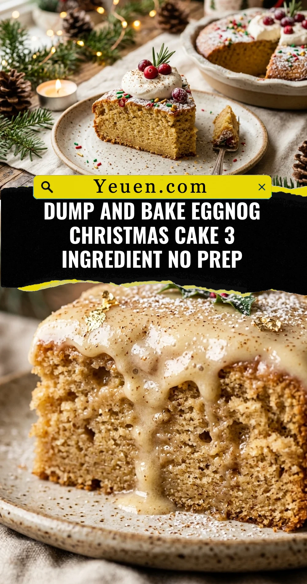 Dump And Bake Eggnog Christmas Cake 3 Ingredient No Prep