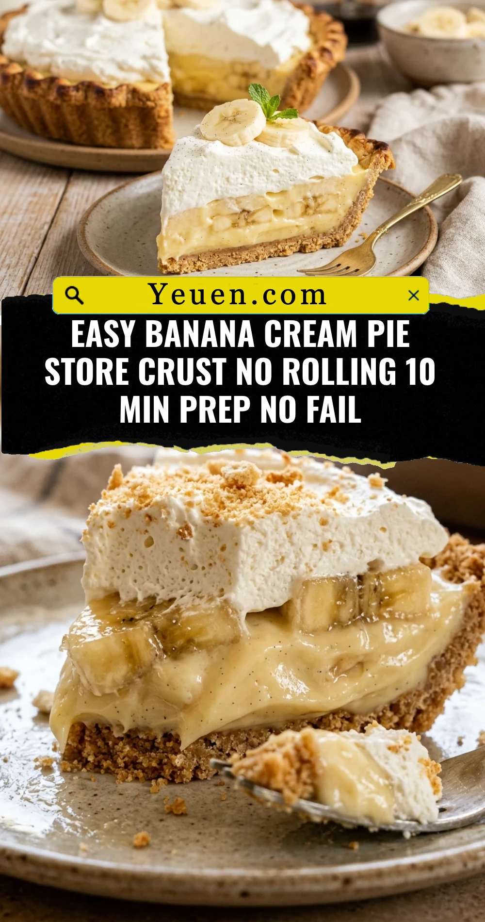 Easy Banana Cream Pie Store Crust No Rolling 10 Min Prep No Fail