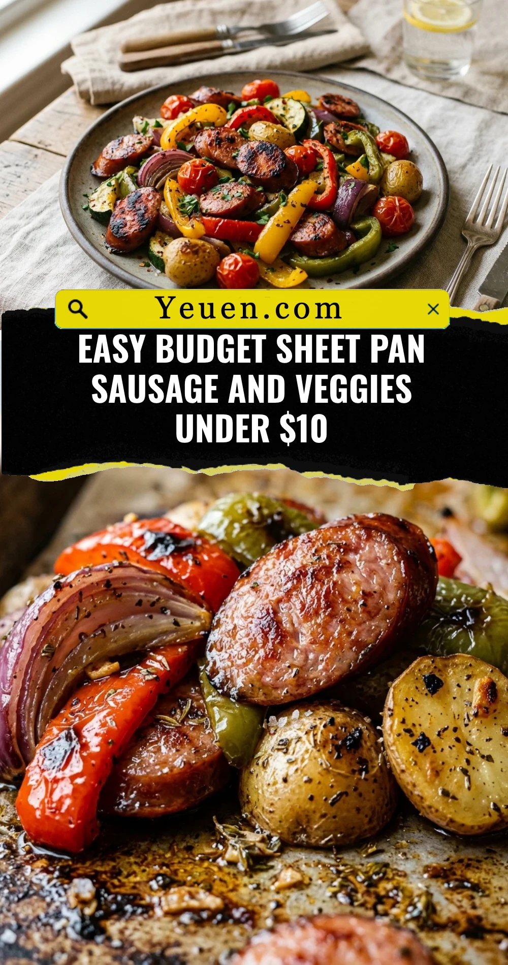Easy Budget Sheet Pan Sausage And Veggies Under $10