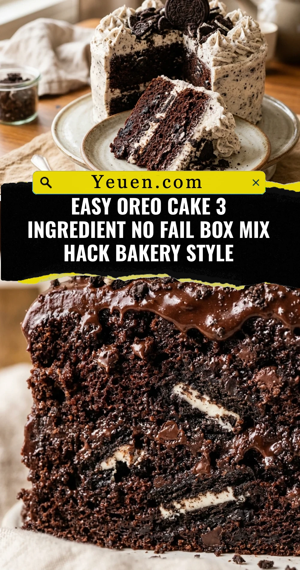 Easy Oreo Cake 3 Ingredient No Fail Box Mix Hack Bakery Style