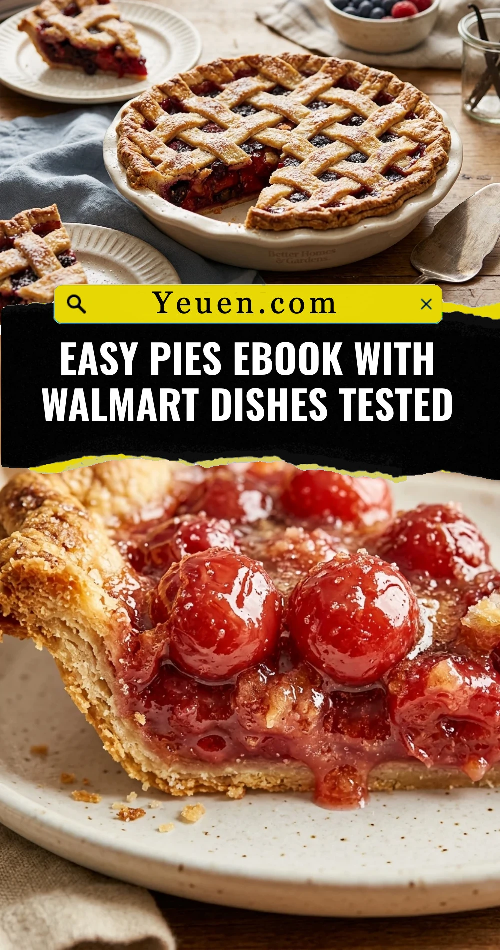Easy Pies Ebook With Walmart Dishes Tested