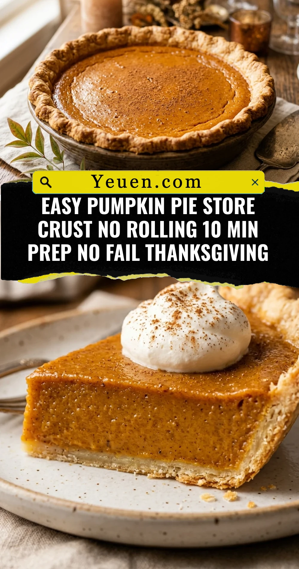 Easy Pumpkin Pie Store Crust No Rolling 10 Min Prep No Fail Thanksgiving