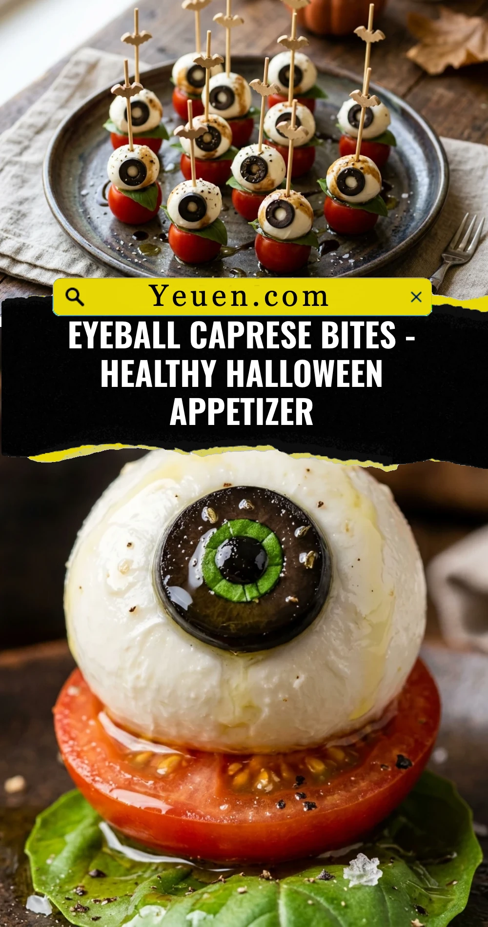 Eyeball Caprese Bites - Healthy Halloween Appetizer