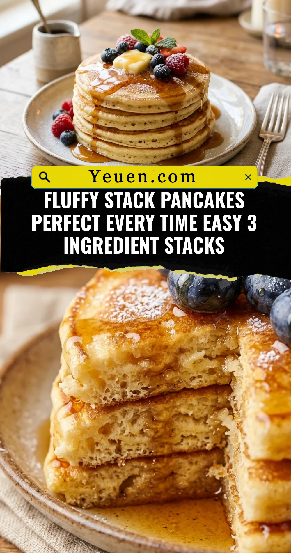 Fluffy Stack Pancakes Perfect Every Time Easy 3 Ingredient Stacks