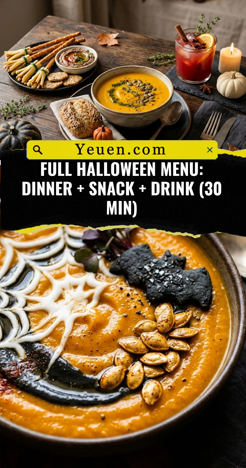 Full Halloween Menu: Dinner + Snack + Drink (30 Min)