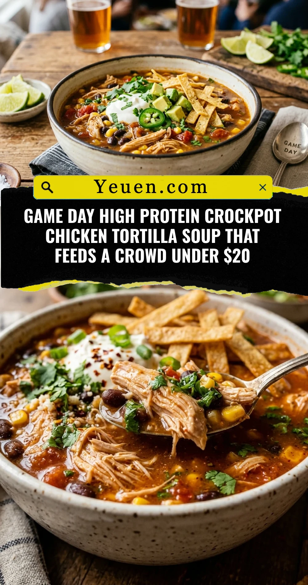 Game Day High Protein Crockpot Chicken Tortilla Soup That Feeds A Crowd Under $20