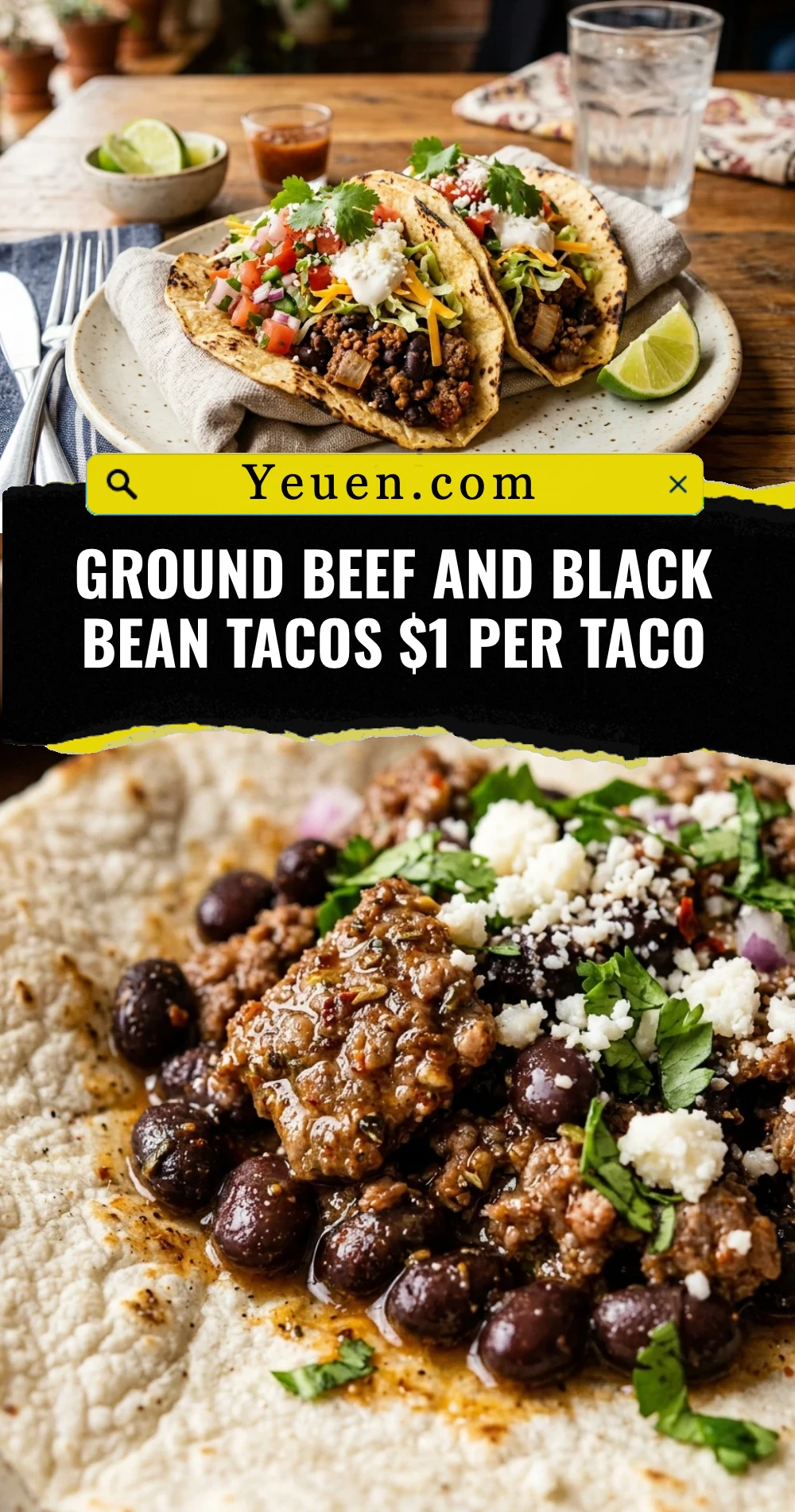 Ground Beef And Black Bean Tacos $1 Per Taco