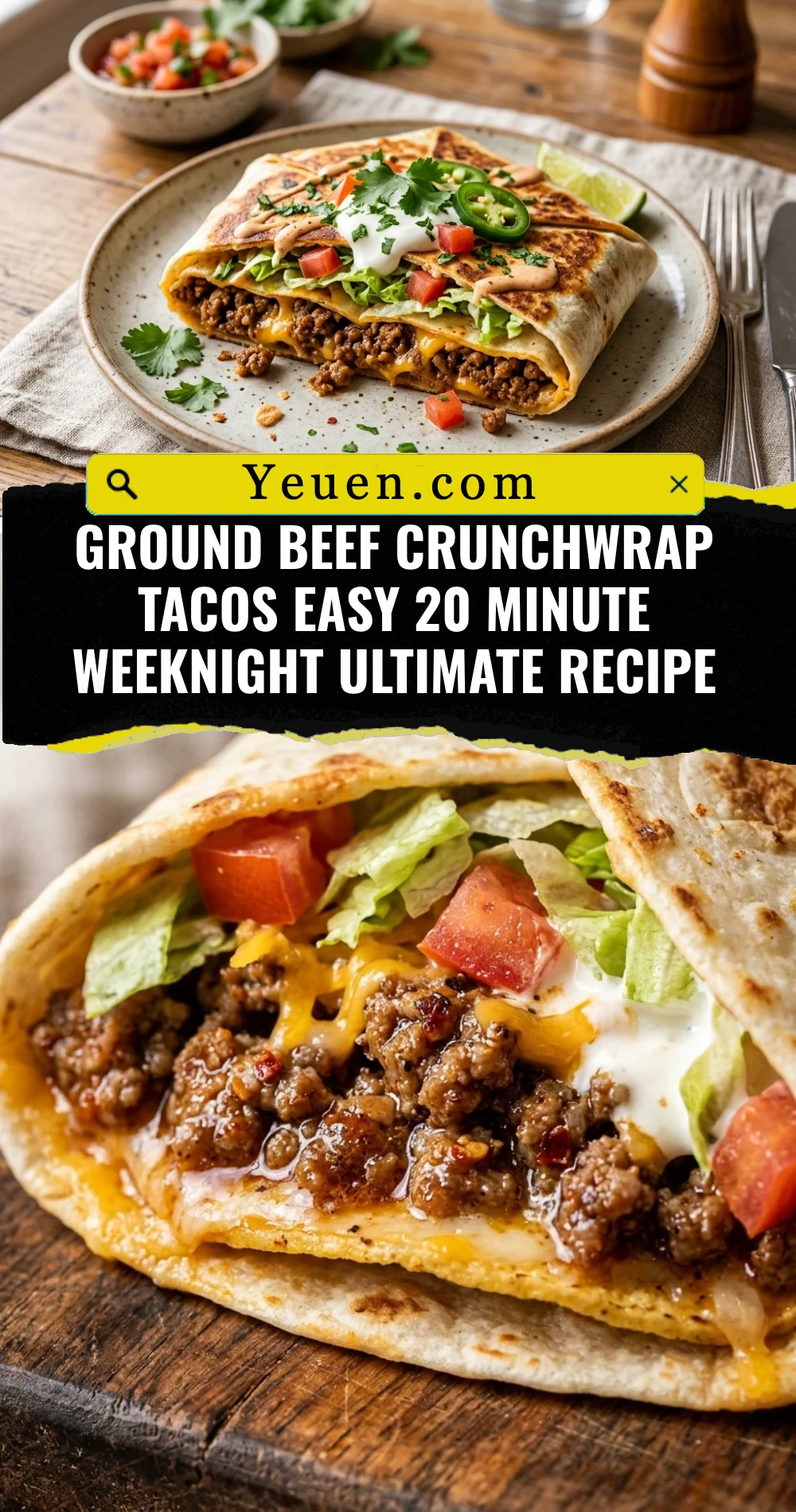 Ground Beef Crunchwrap Tacos Easy 20 Minute Weeknight Ultimate Recipe