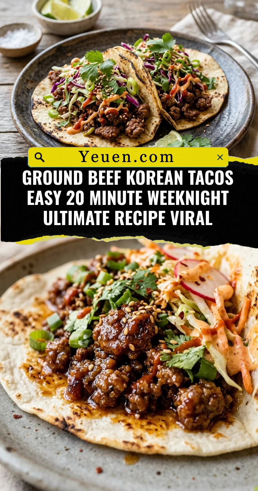 Ground Beef Korean Tacos Easy 20 Minute Weeknight Ultimate Recipe Viral