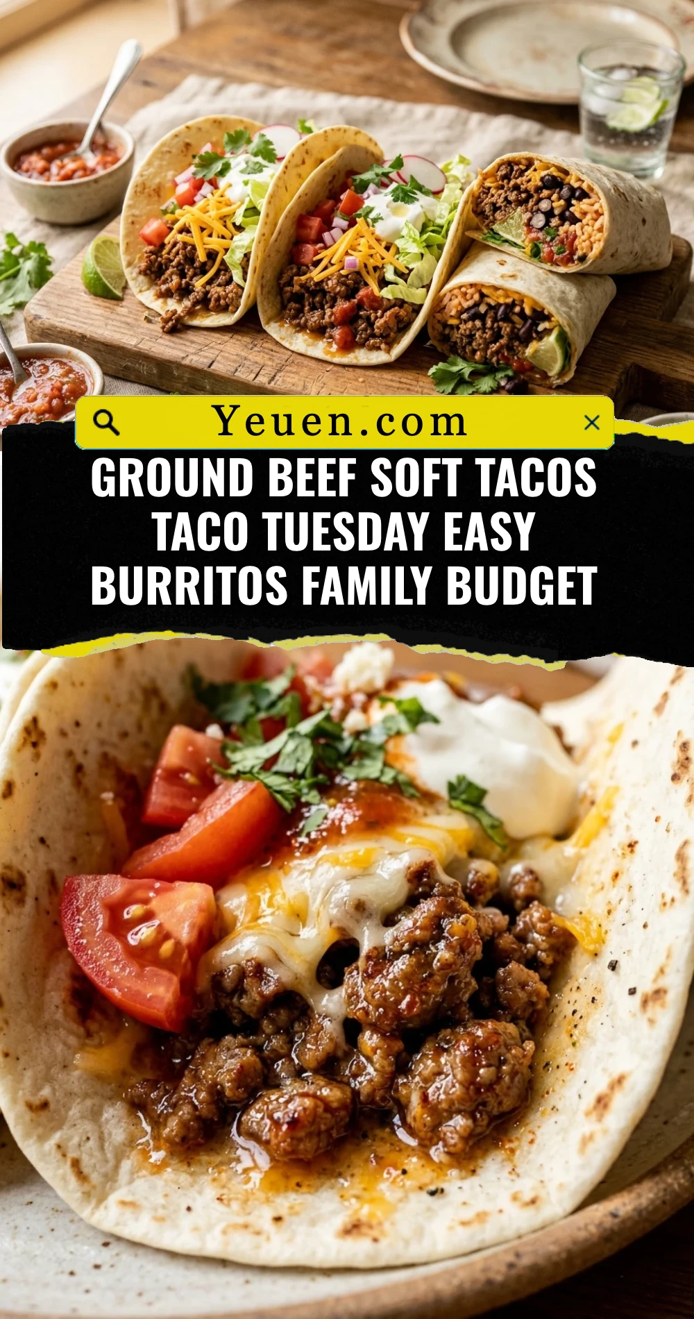Ground Beef Soft Tacos Taco Tuesday Easy Burritos Family Budget