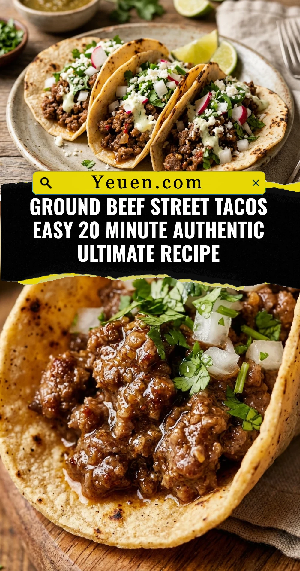 Ground Beef Street Tacos Easy 20 Minute Authentic Ultimate Recipe