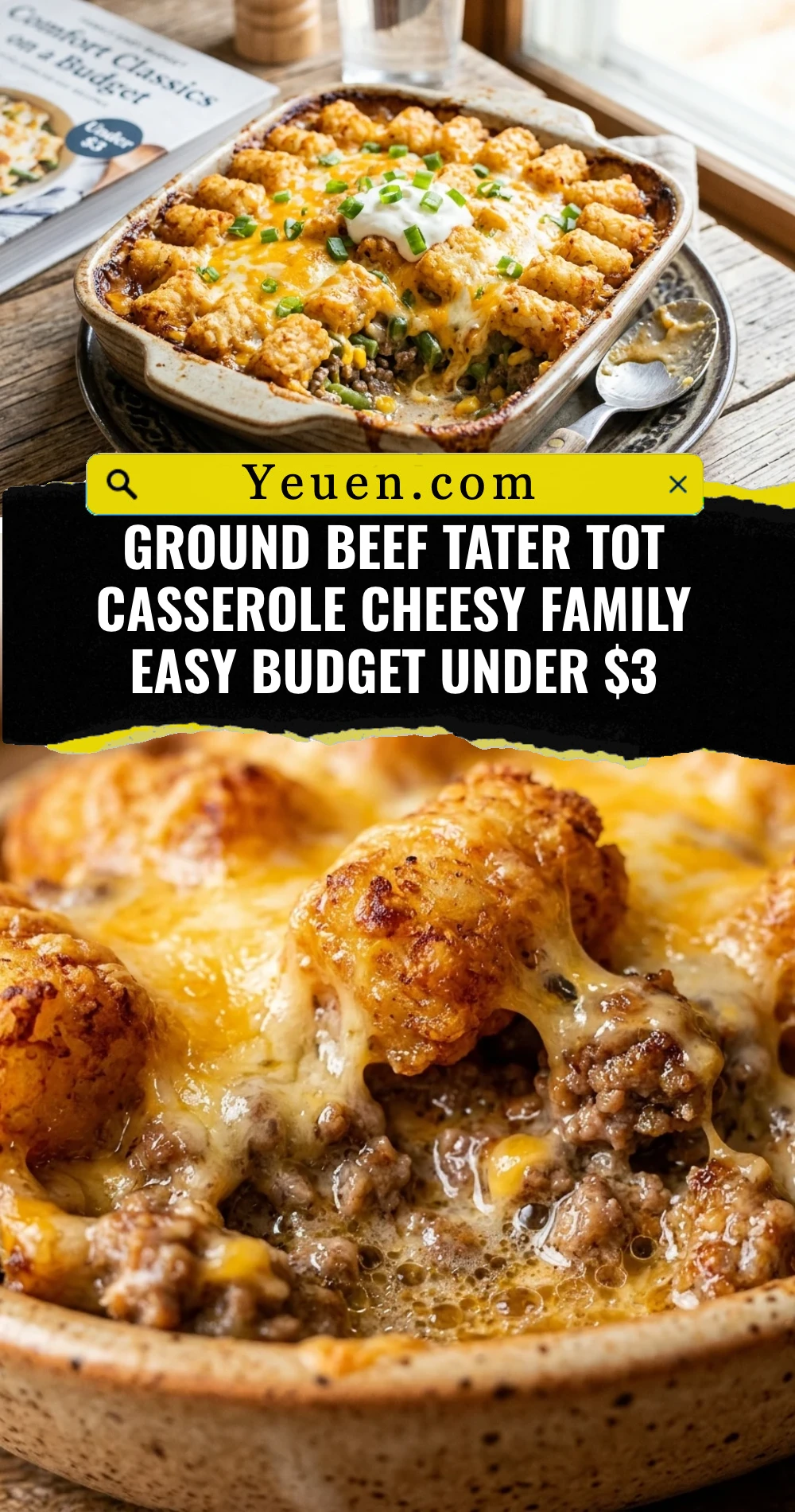 Ground Beef Tater Tot Casserole Cheesy Family Easy Budget Under $3