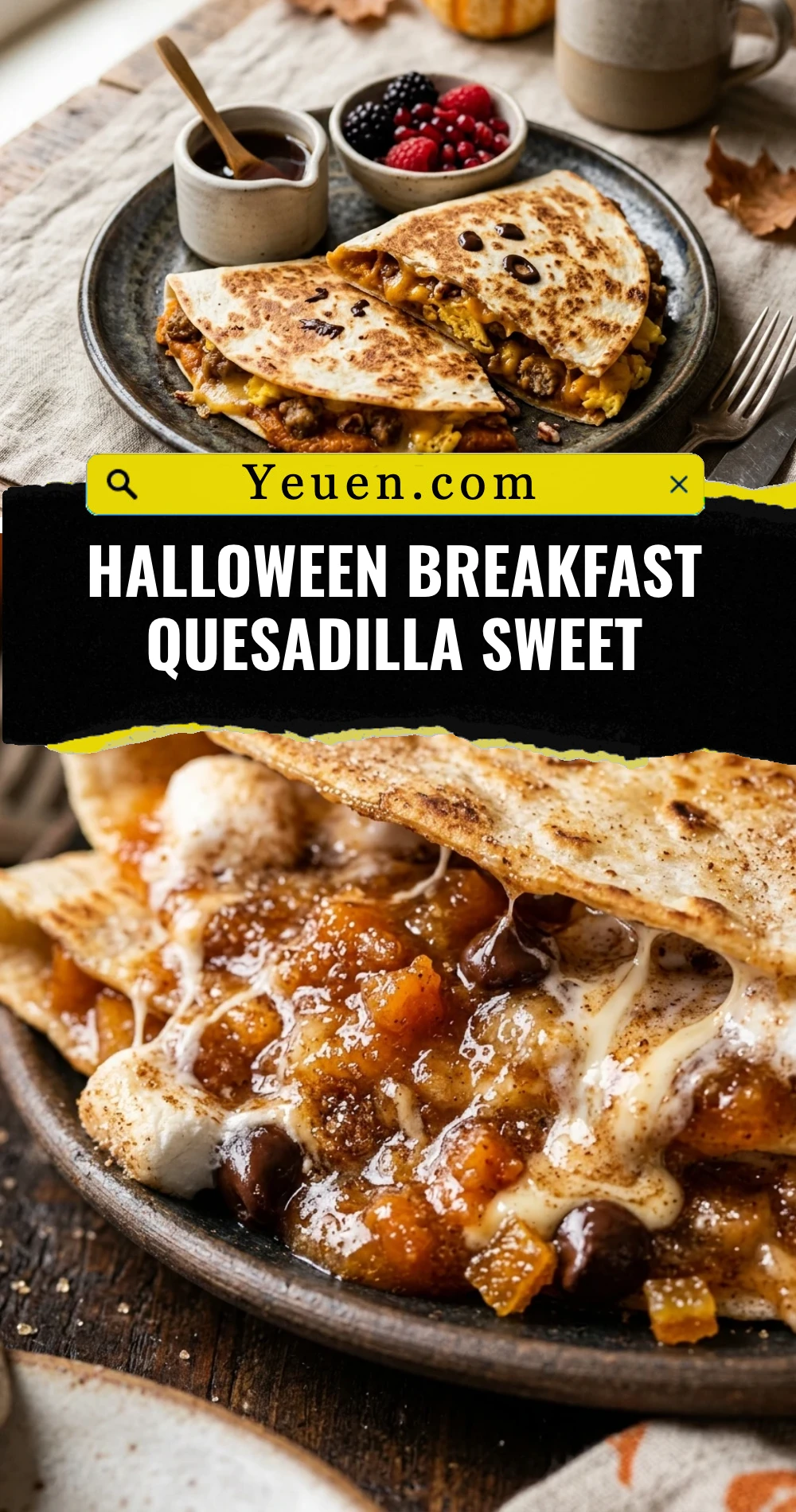 Halloween Breakfast Quesadilla Sweet