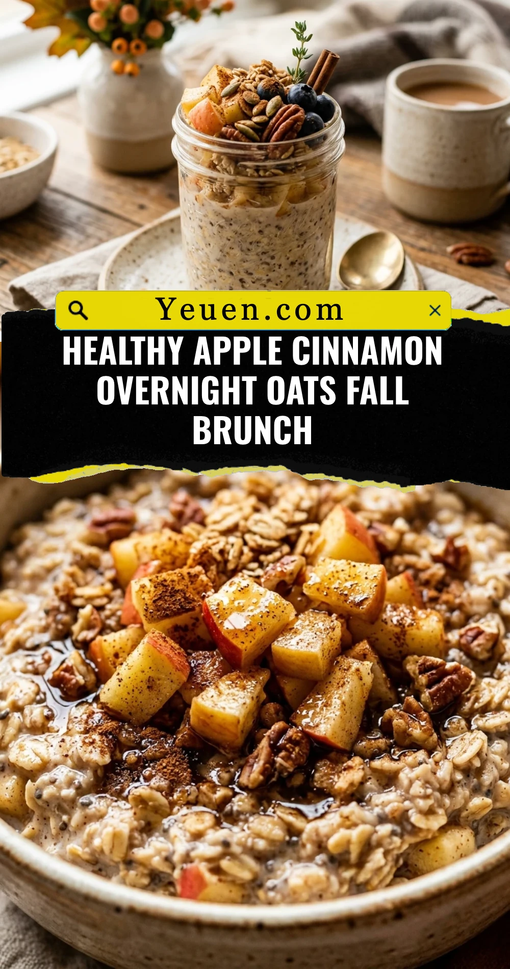 Healthy Apple Cinnamon Overnight Oats Fall Brunch