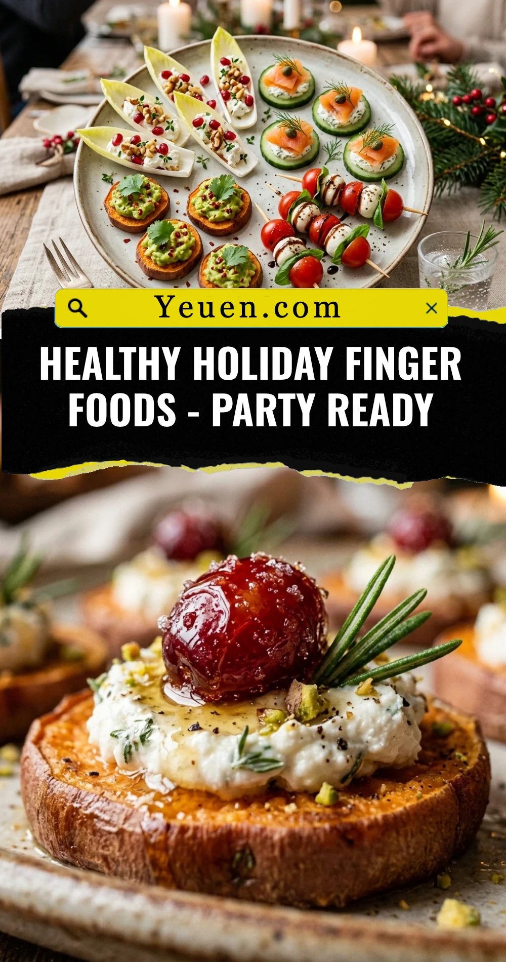 Healthy Holiday Finger Foods - Party Ready