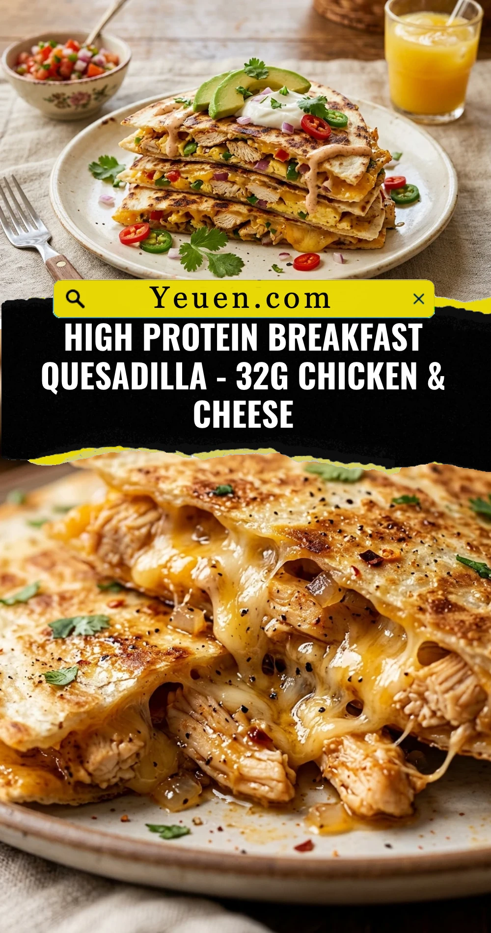 High Protein Breakfast Quesadilla - 32g Chicken & Cheese