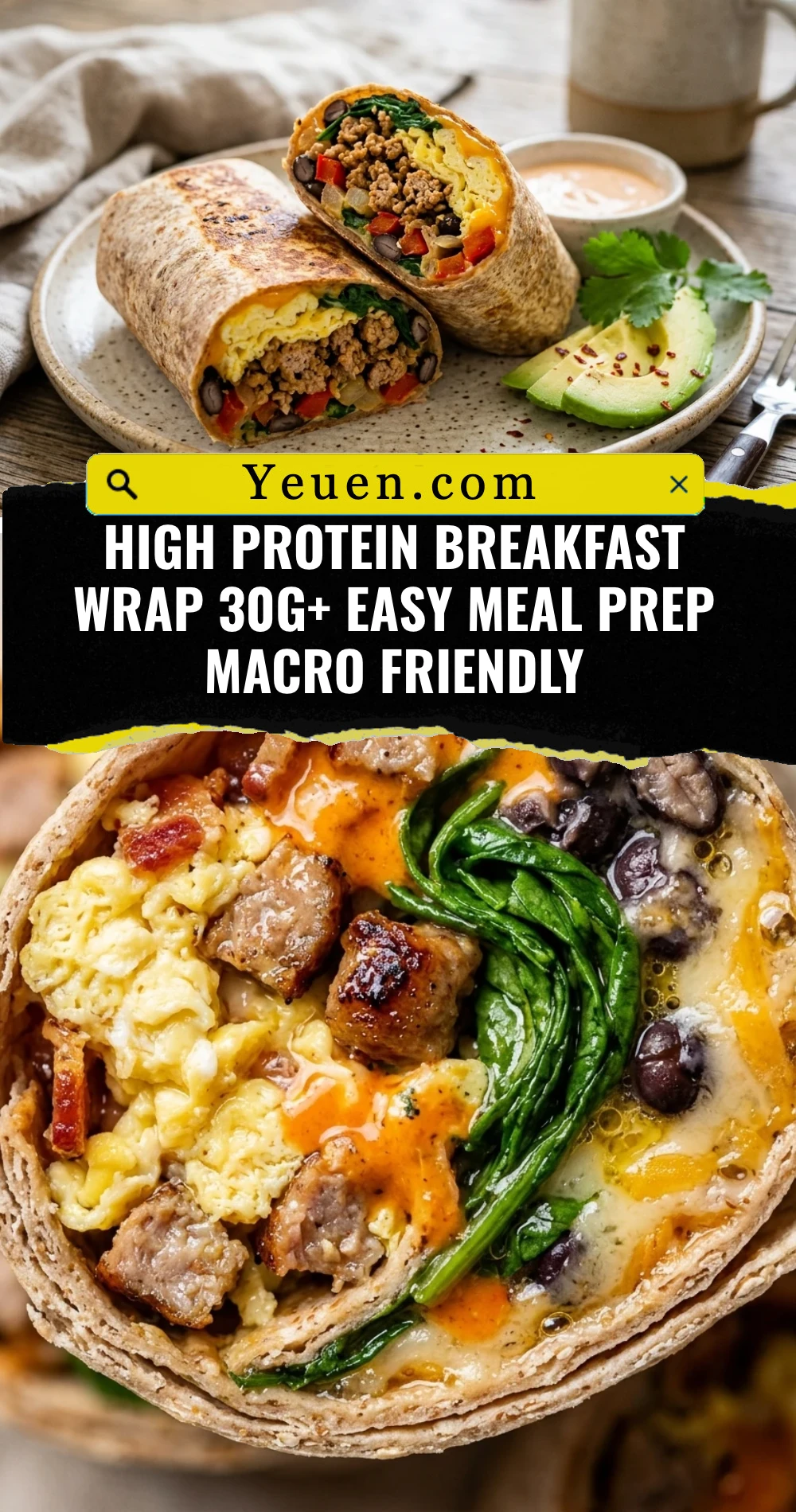 High Protein Breakfast Wrap 30g+ Easy Meal Prep Macro Friendly