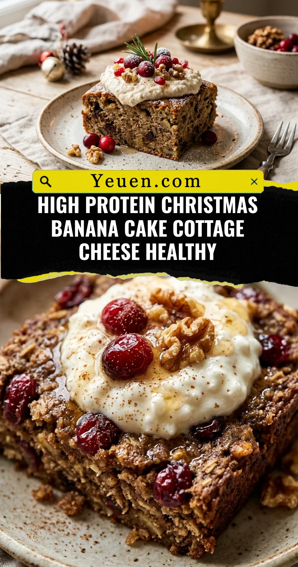 High Protein Christmas Banana Cake Cottage Cheese Healthy