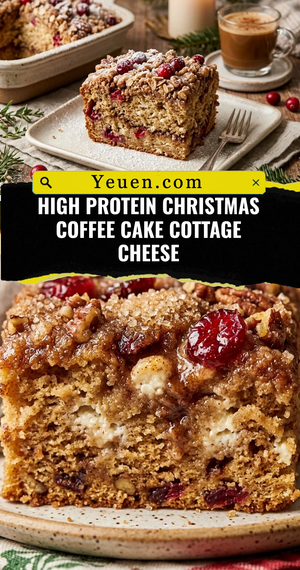 High Protein Christmas Coffee Cake Cottage Cheese