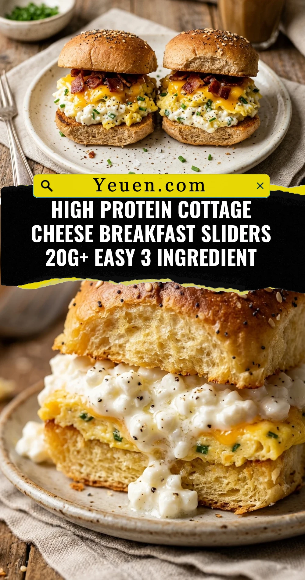 High Protein Cottage Cheese Breakfast Sliders 20g+ Easy 3 Ingredient