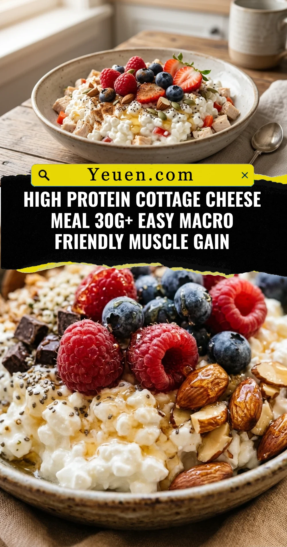 High Protein Cottage Cheese Meal 30g+ Easy Macro Friendly Muscle Gain