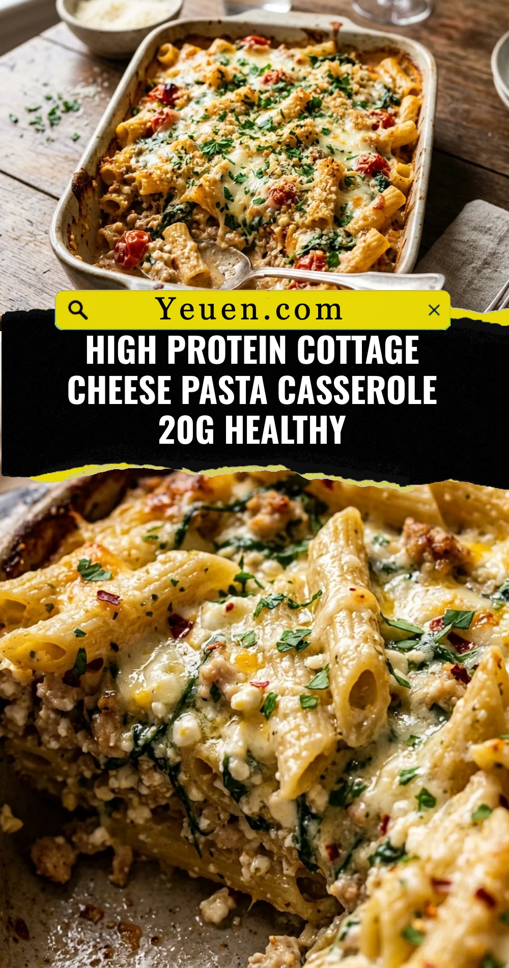 High Protein Cottage Cheese Pasta Casserole 20g Healthy